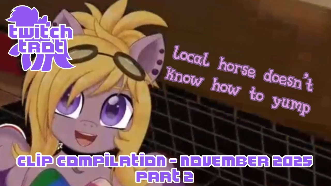 TwitchTrot | November 2025 Clip Compilation (Part 2)