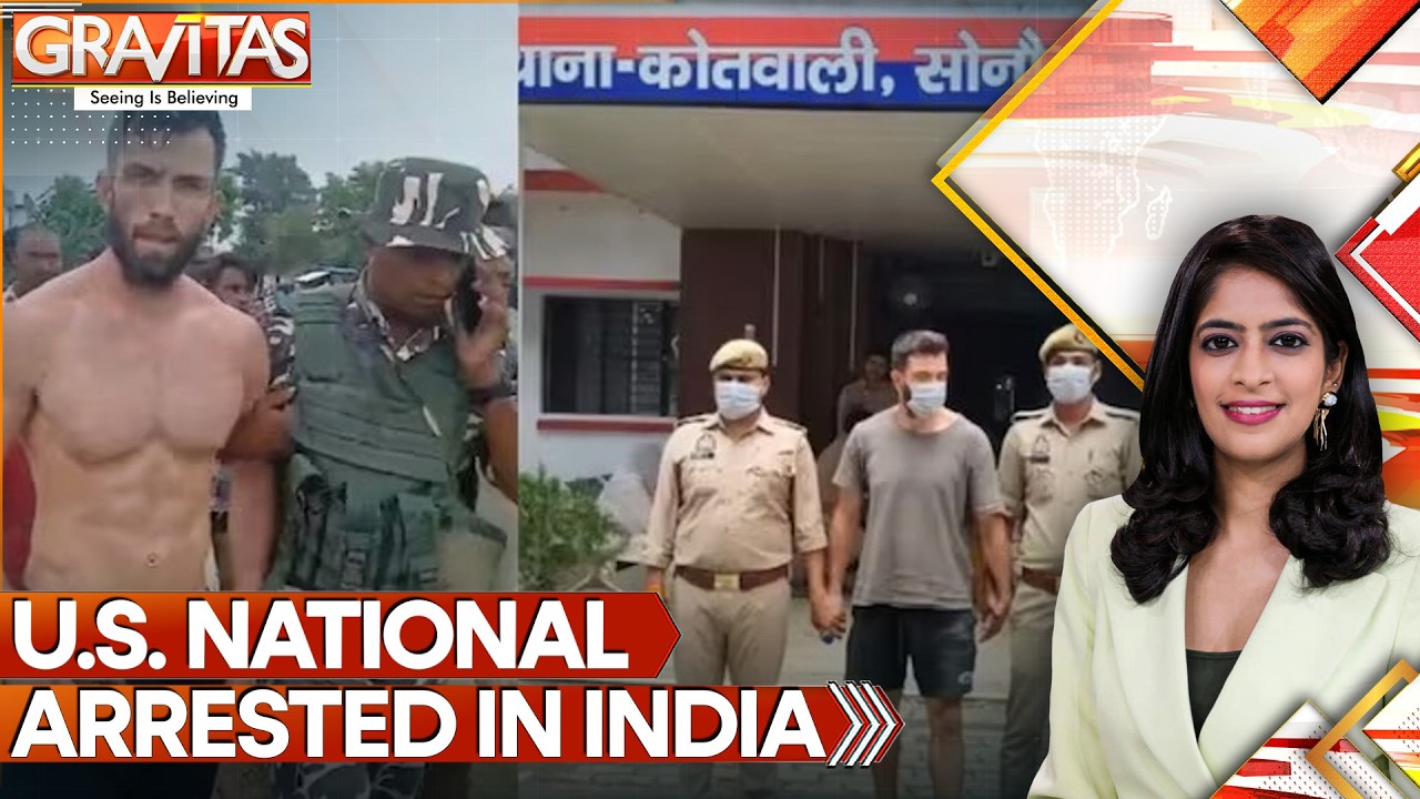 American Intruder Caught Near Nepal Border Without Passport, Claims US Military Link | GRAVITAS