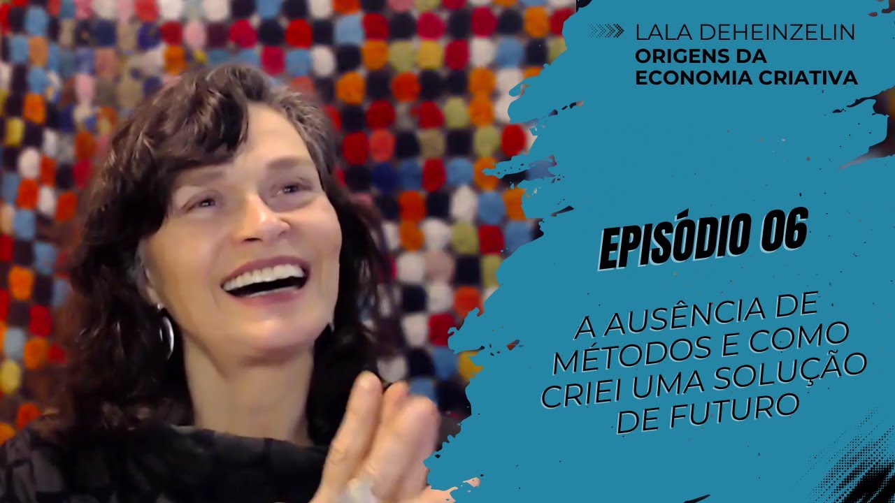 2013 a 2015: Por que a Economia Criativa requer métodos específicos