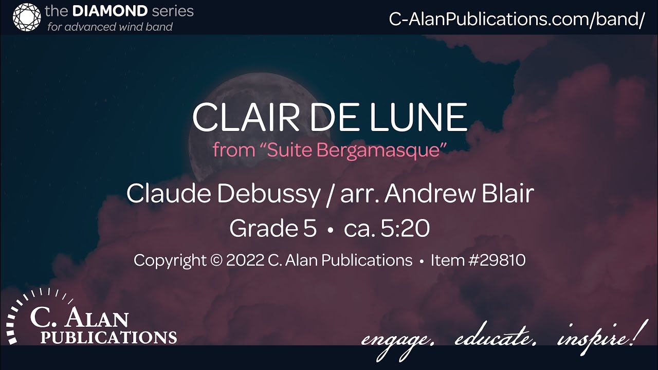 Clair de Lune (Band Gr. 5) - Claude Debussy/arr. Andrew Blair