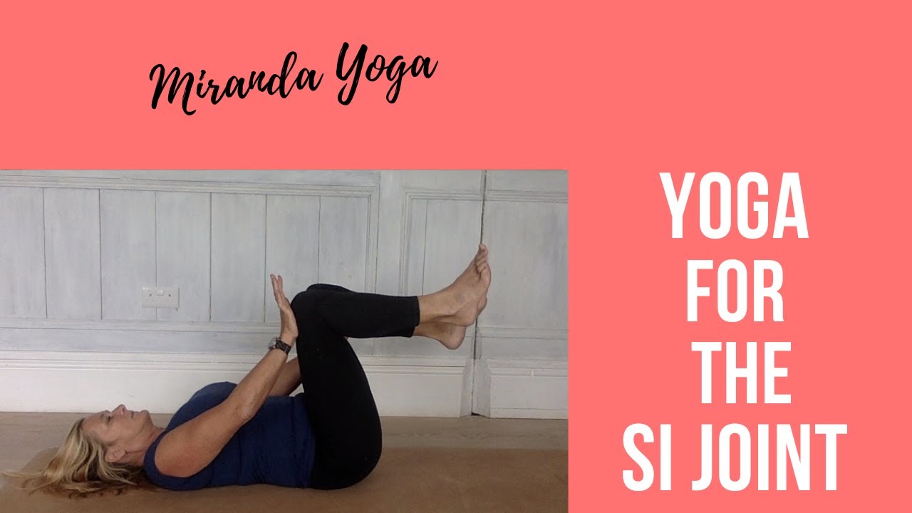 Real Yoga for the SI Joint