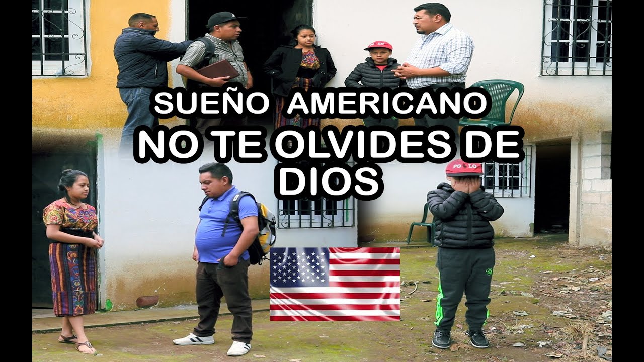 SUEÑO  AMERICANO NO TE OLVIDES DE DIOS