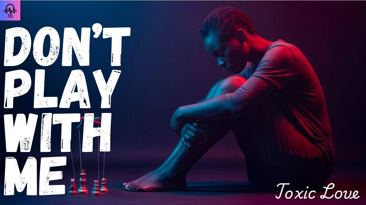 DON'T PLAY WITH ME  -  OFFICIAL LYRICS VIDEO