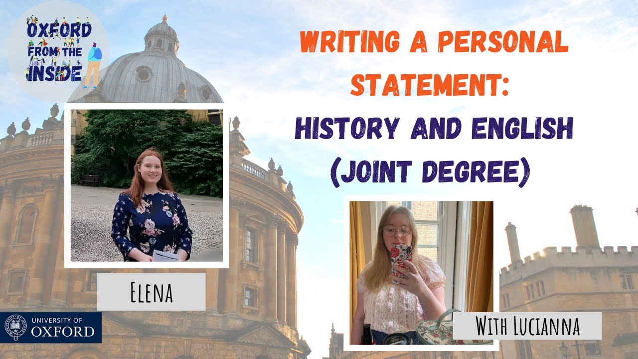 Oxford from the Inside #134: Writing a Personal Statement: History and English (joint degree)
