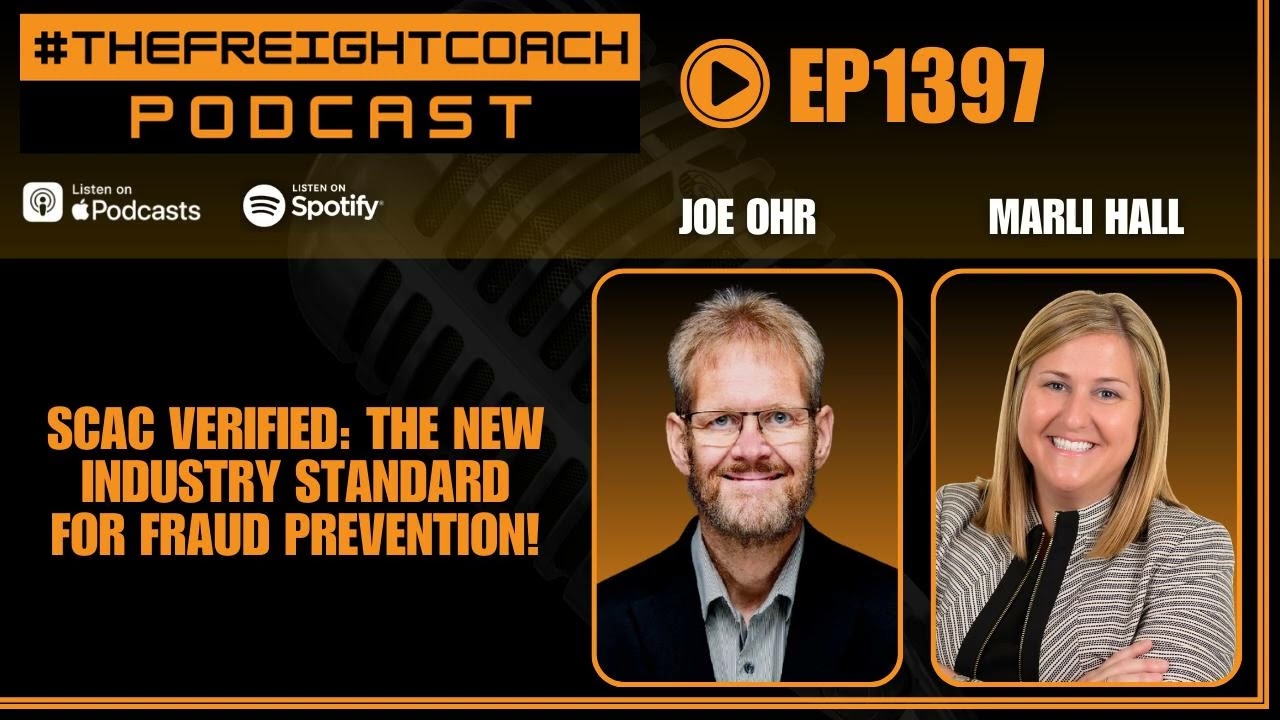 1397. #TFCP - SCAC Verified: The New Industry Standard for Fraud Prevention!