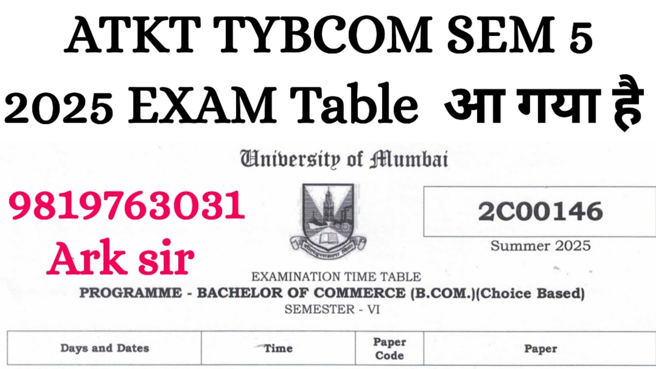 University Exam 2025| ATkt exam |Ty bcom sem 5| exam  Time table 2025 | Mumbai University  | ARK sir
