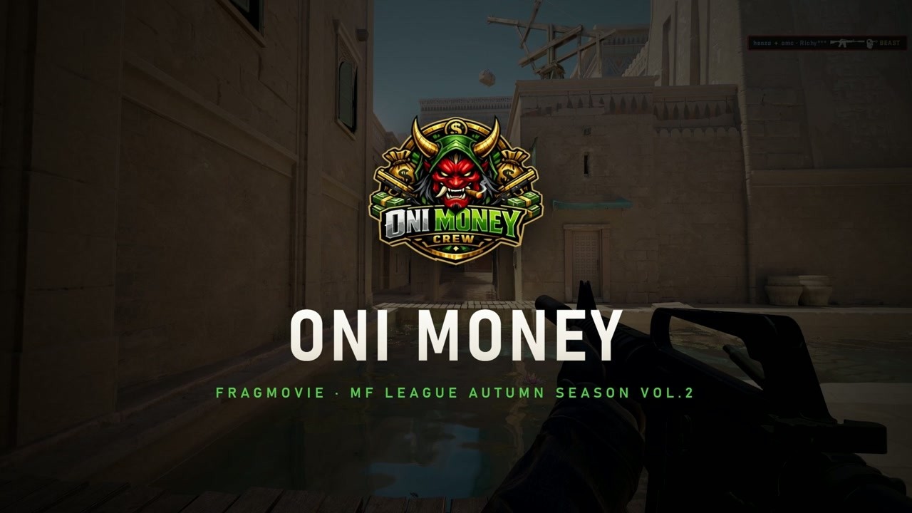ONI MONEY &mdash; Fragmovie | MF League Autumn Season Vol.2 | CS2