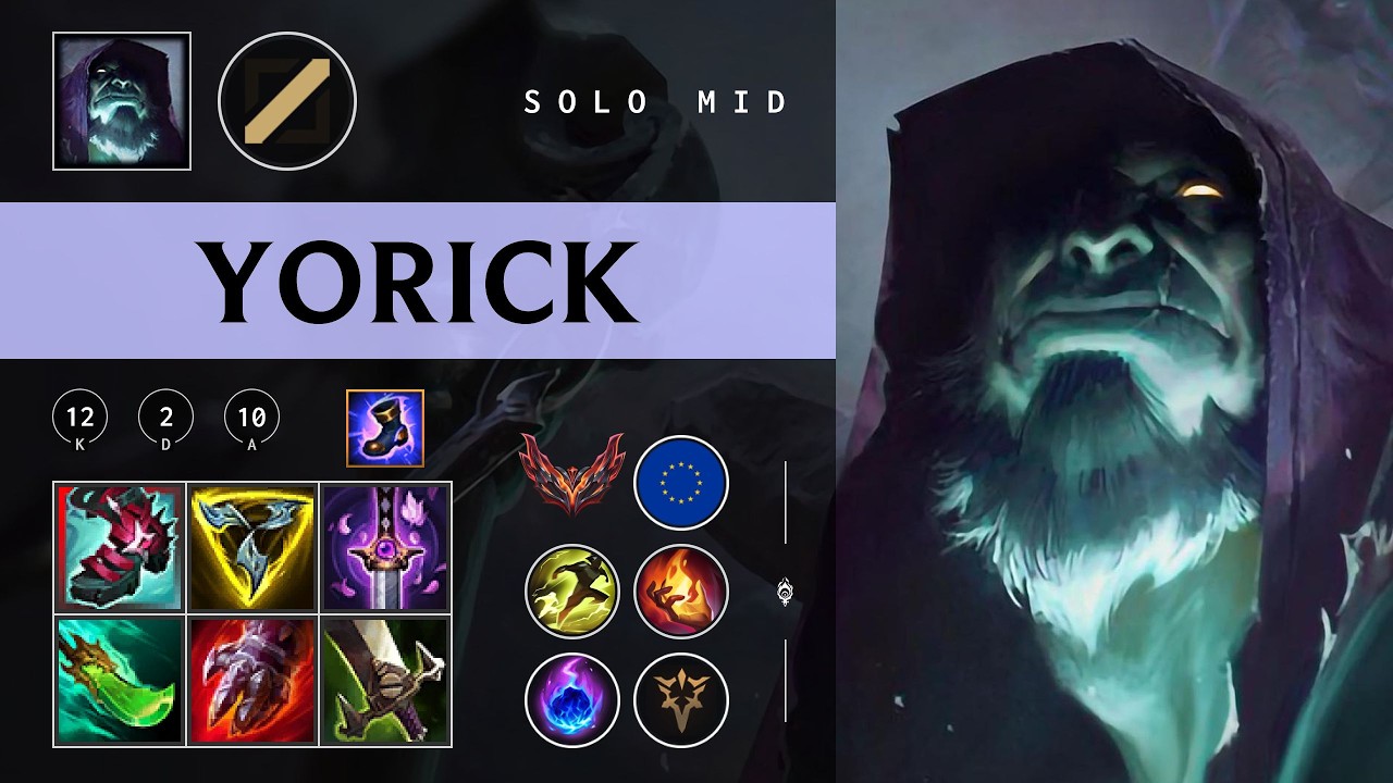 Yorick Mid vs Yone - EUW Grandmaster Patch 26.05
