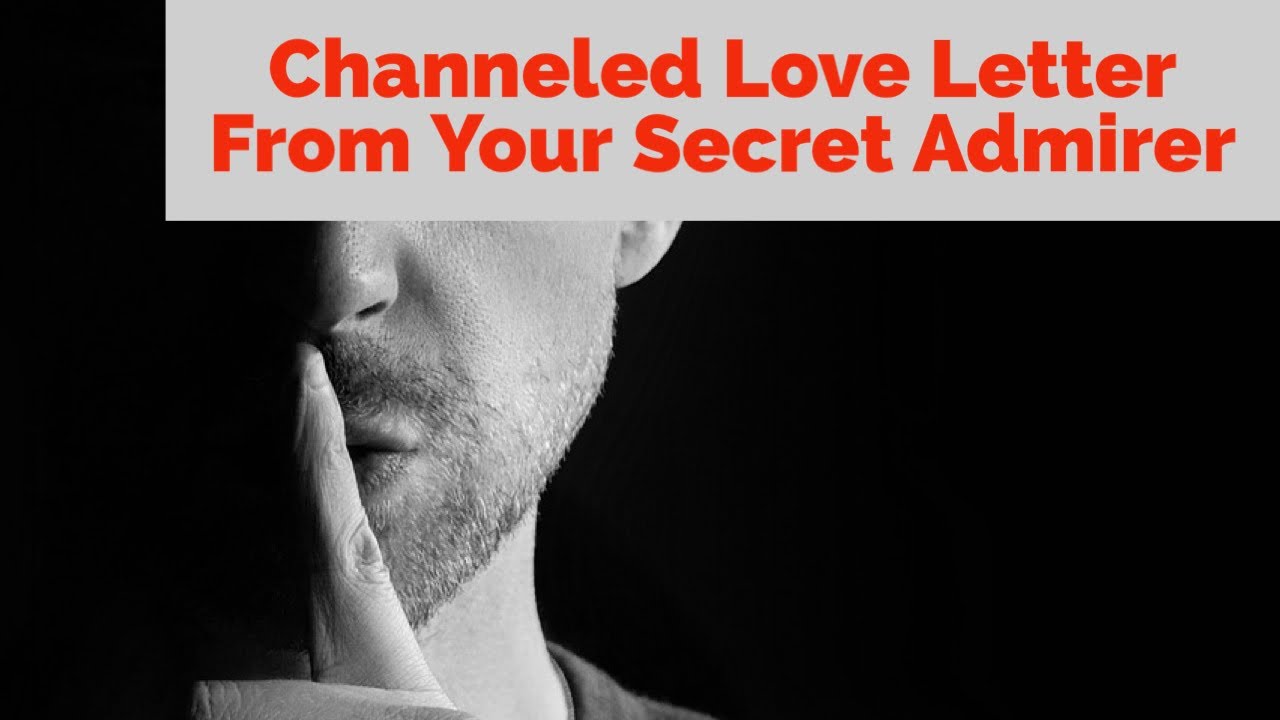 Channeled Love Letter From Your Secret Admirer💌Pick A Card Love Reading💌