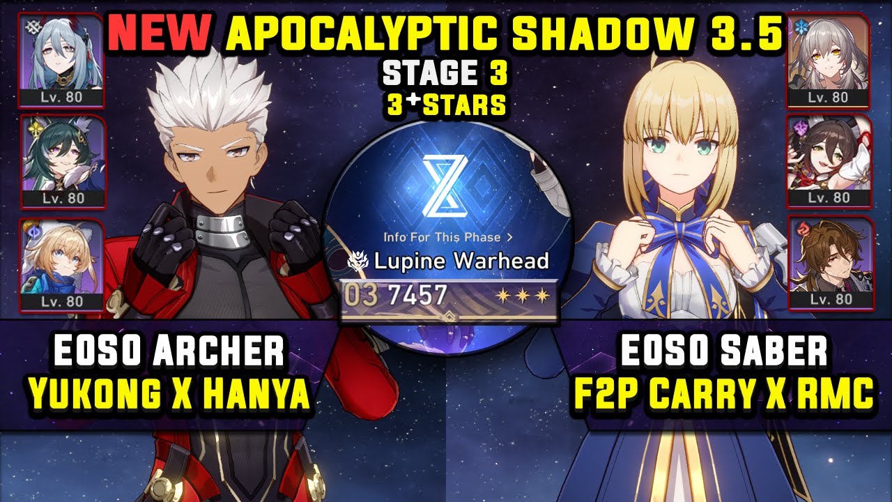 E0 Archer F2P Carry & E0 Saber F2P Carry (3 Stars) NEW Apocalyptic Shadow 3 Honkai Star Rail 3.5