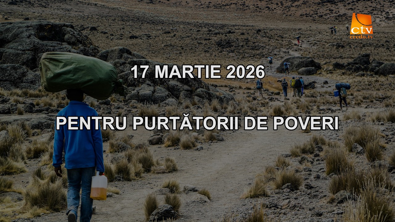 Cuvantul Lui Dumnezeu pentru Astazi - 17.03.2026