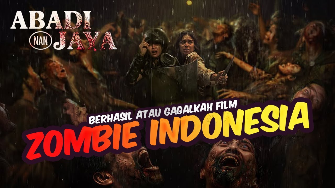 SETELAH NONTON FILM ZOMBIE INDONESIA ABADI NAN JAYA 