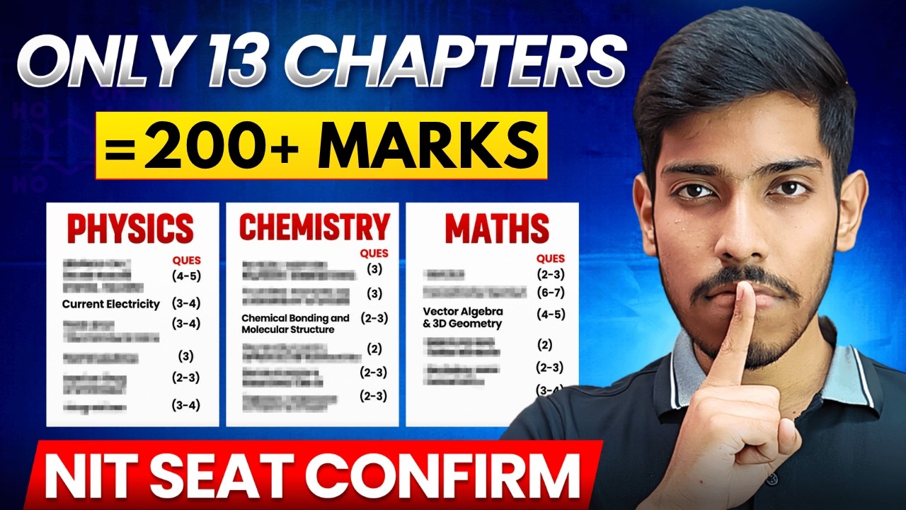 JEE Mains 2027: Only 13 Chapters for 200+ Marks🔥| NIT Seat Confirm in JAN Attempt