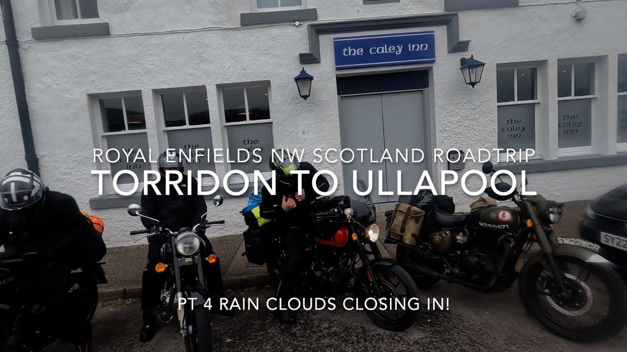NC250  Royal Enfields NW Scotland  Roadtrip Pt 4, Torridon to Ullapool