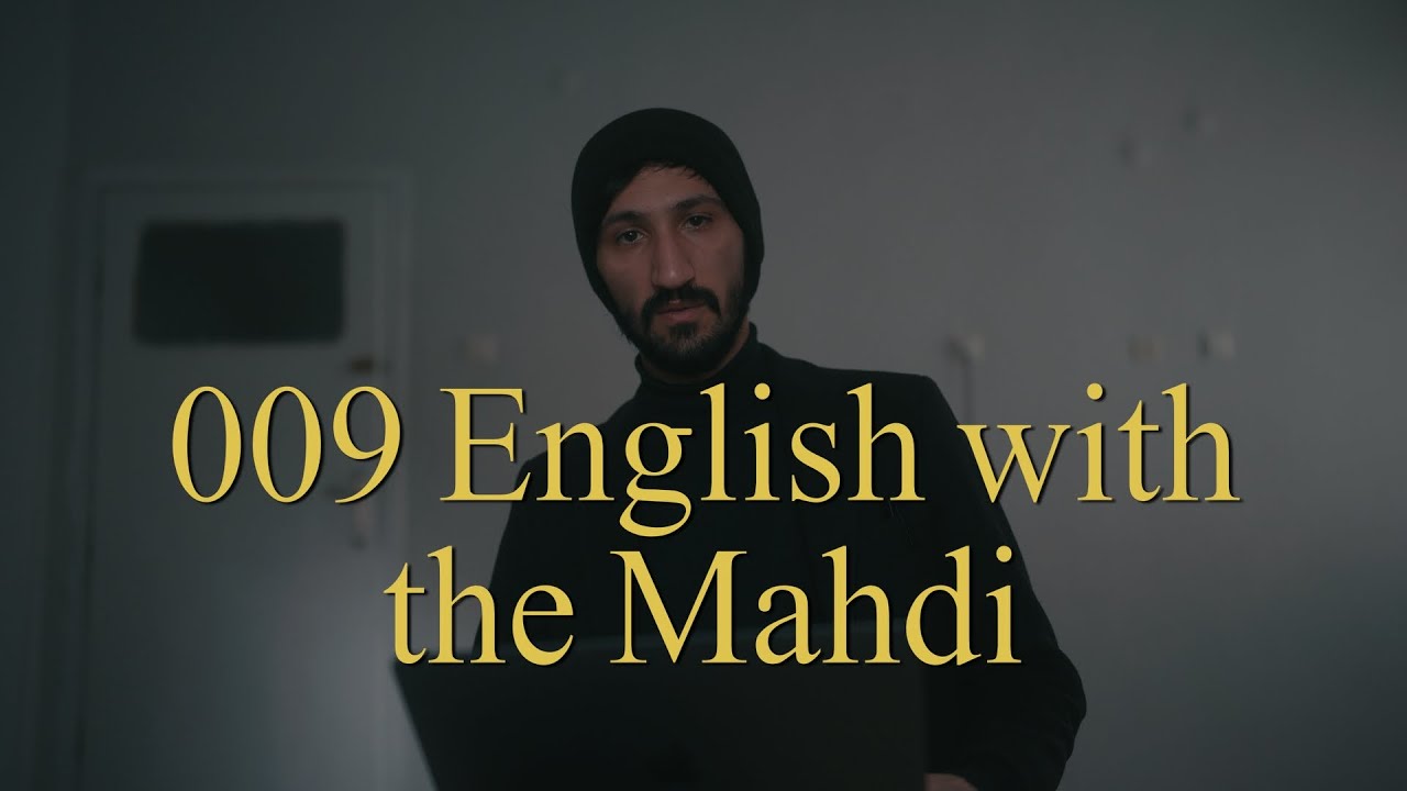 009 english with the mahdi