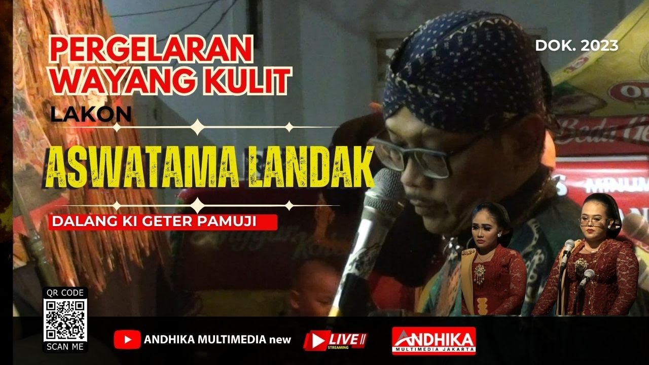 🔴Wayangkulit Ki Geter Pramuji Widodo Lakon Aswatama Landak || Dok.2023