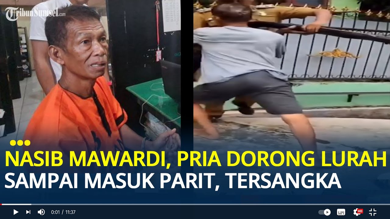 Nasib Mawardi, Pria yang Dorong Lurah Perintis Sampai Masuk Parit, Jadi Tersangka Ngaku Khilaf