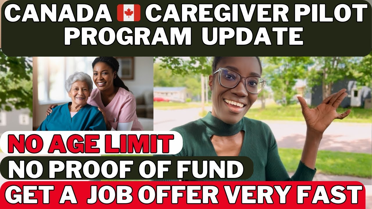 CANADA CAREGIVER PILOT PROGRAM 2024 UPDATE | GET A JOB OFFER NOW