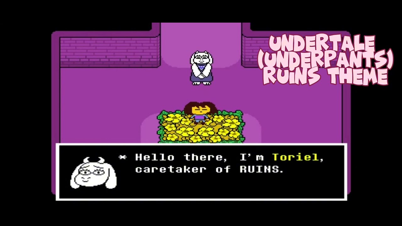 Undertale (underpants) ruins theme