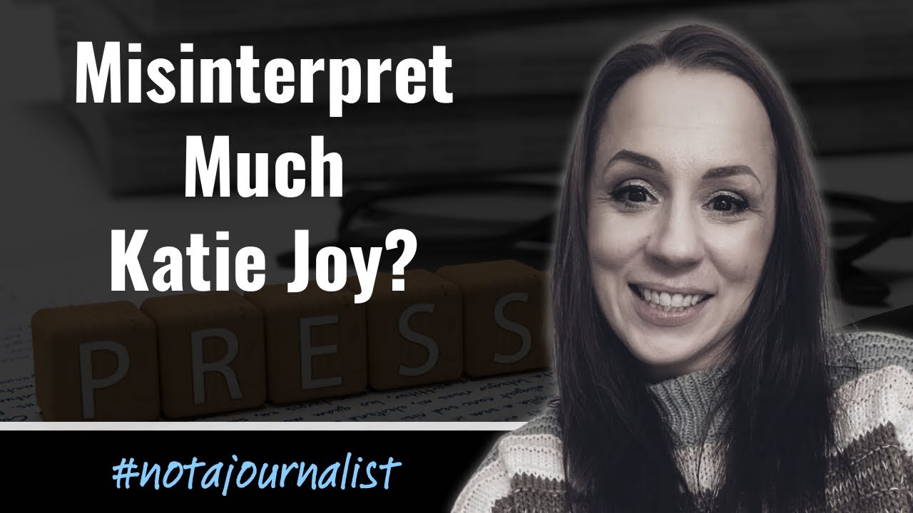Why Katie Joy Thinks The Courts Consider Her A Journalist / Without A Crystal Ball