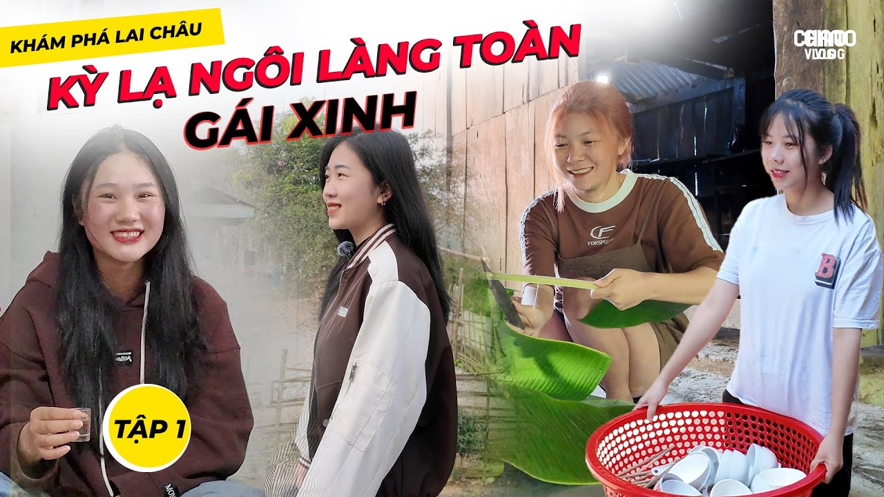 Kỳ Lạ Ngôi Làng Rất Nhiều Gái Xinh Đi Vào Như Bị Bỏ Bùa - Tập 1