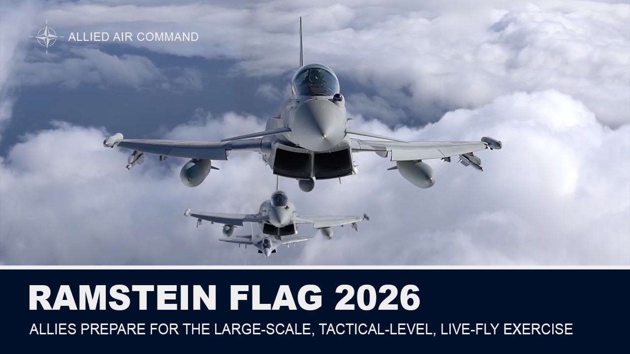 RAMSTEIN FLAG 2026 | A large-scale, tactical-level, live-fly exercise for the whole Alliance