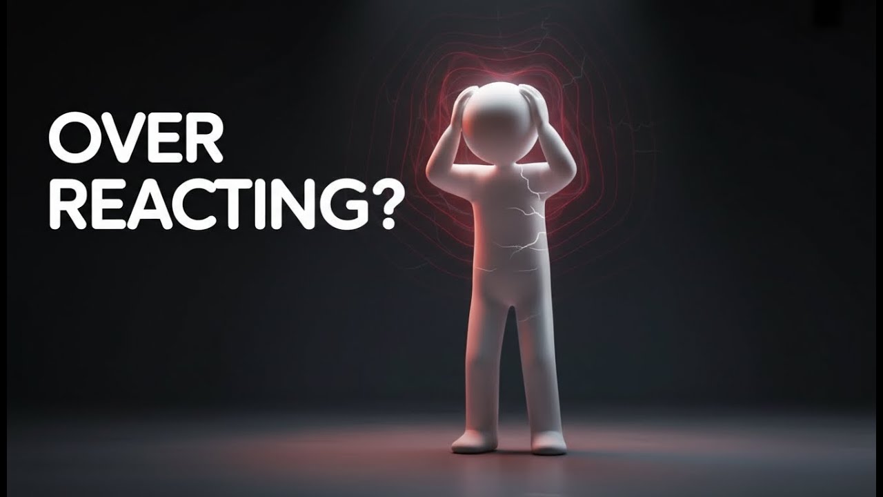 Why You React So Strongly to Everything | Childhood Trauma