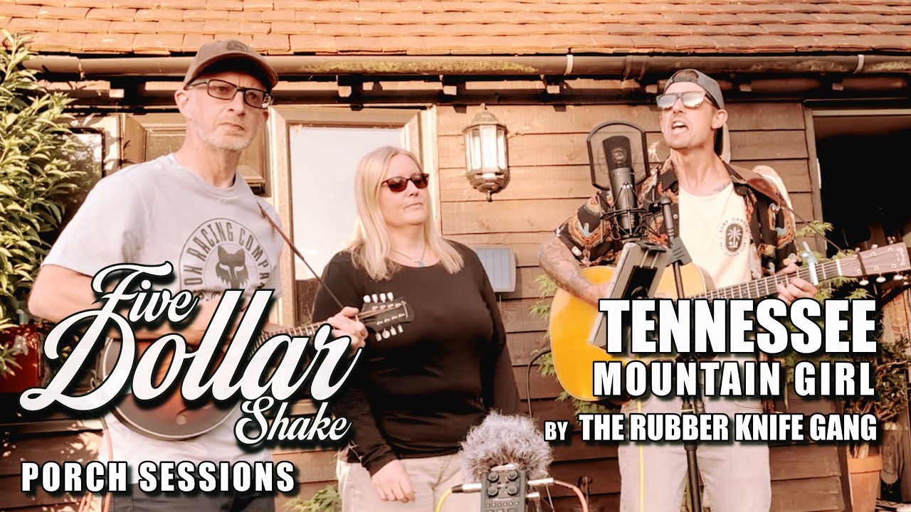 Porch Sessions | Tennessee Mountain Girl (Rubber Knife Gang Cover)