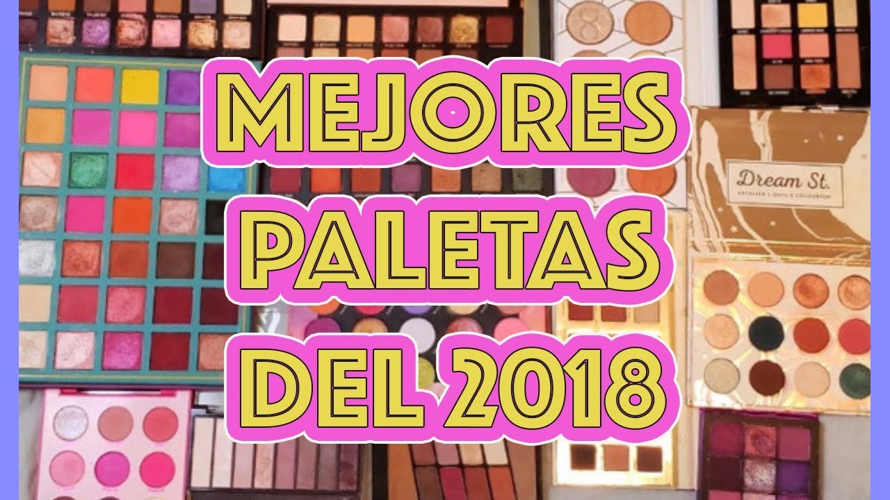 PALETAMAN&Iacute;A | Las MEJORES ( y 1 PEOR) Paletas del 2018 | Maquipremios Parte 3 |  Maquicienta