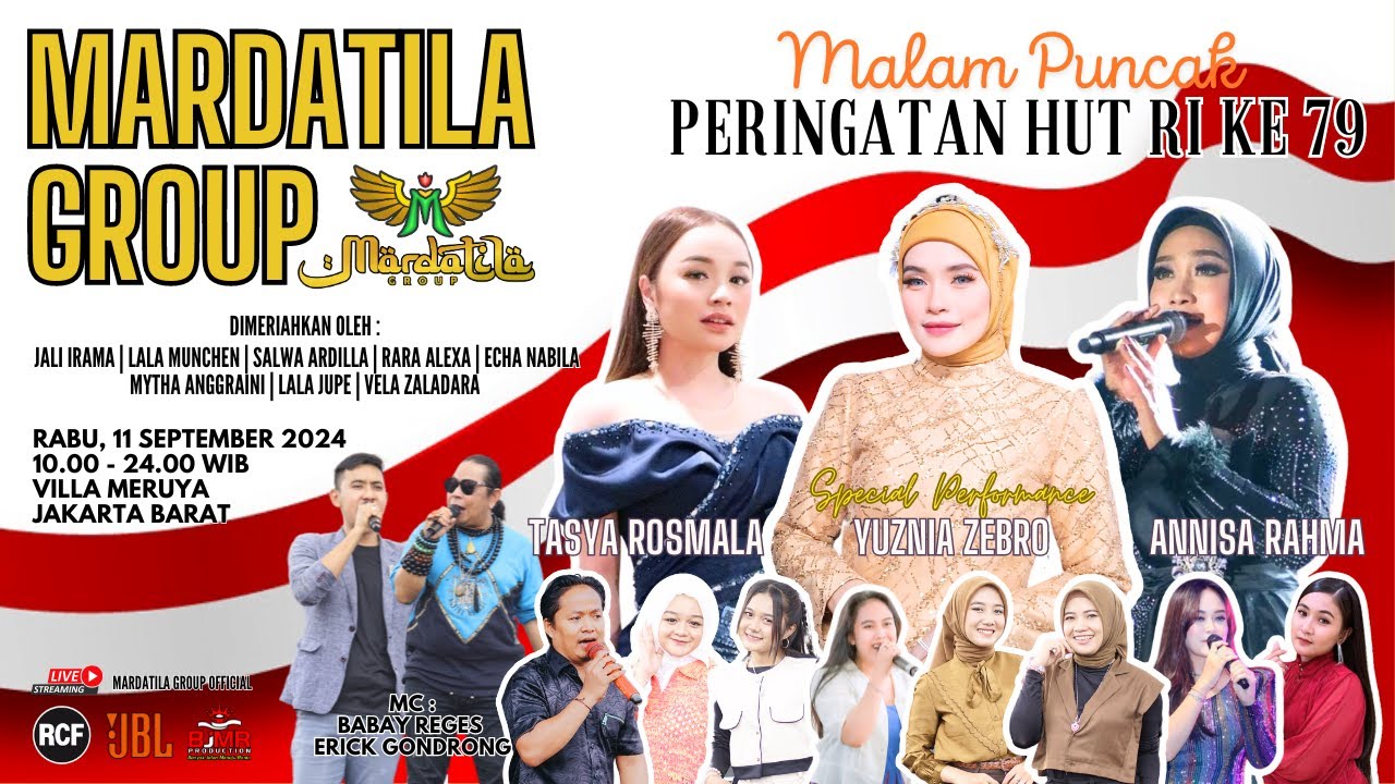 KONSER MARDATILA GROUP (MALAM) | MALAM PUNCAK PERINGATAN HUT RI KE 79 | MERUYA - JAKARTA BARAT