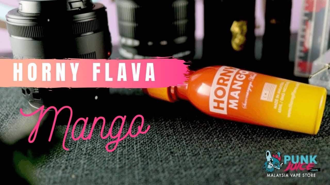 Horny Flava Mango Product Highlight / Review