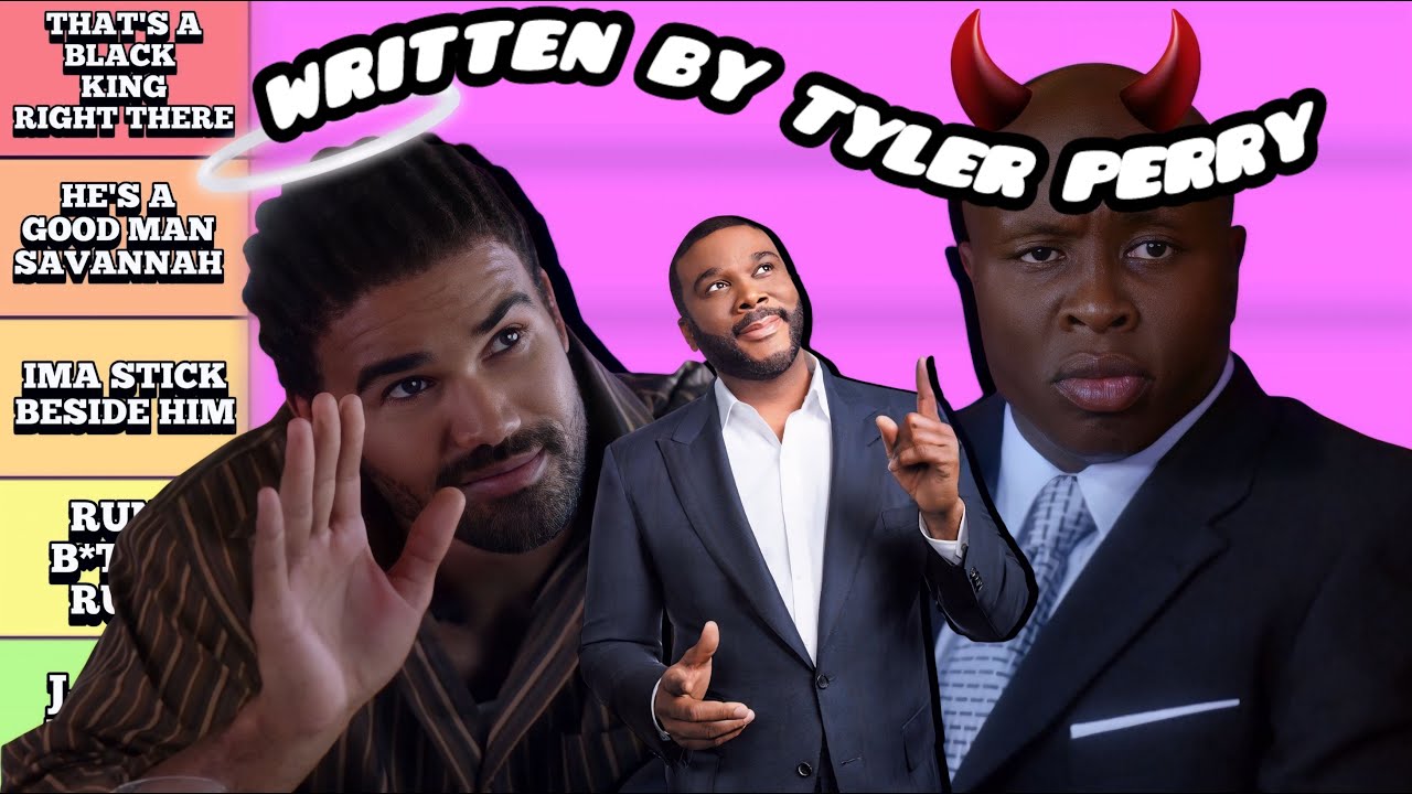 Men in the Tyler Perry Universe Tier List