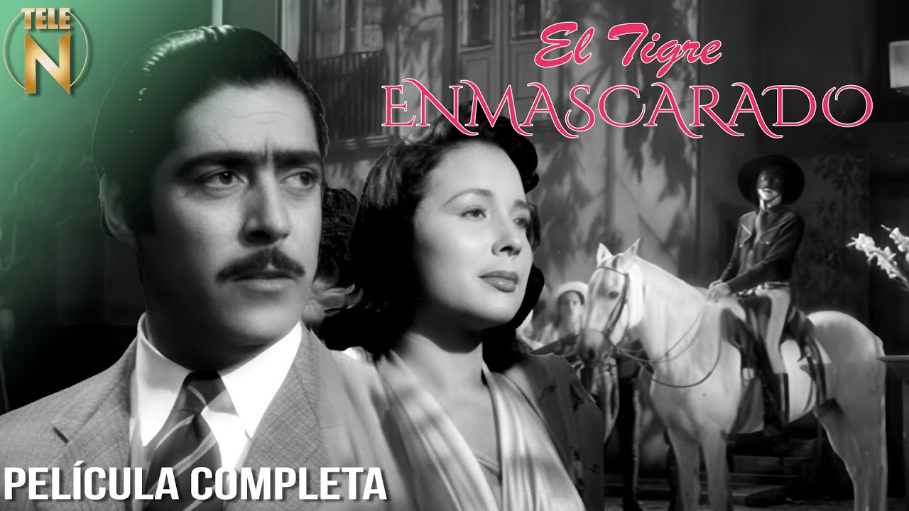 El Tigre Enmascarado | Tele N | Película Completa