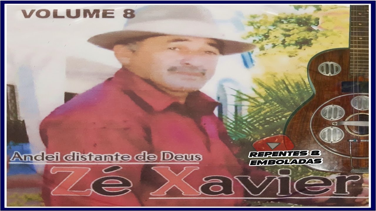 Zé Xavier Vol.8 (O Melhor da Canção)