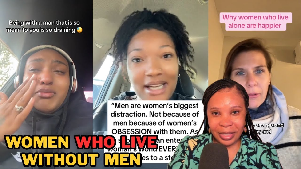 THE TRUTH ABOUT WOMEN WHO LIVE ALONE WITHOUT A MAN|TIKTOK RELATIONSHIP