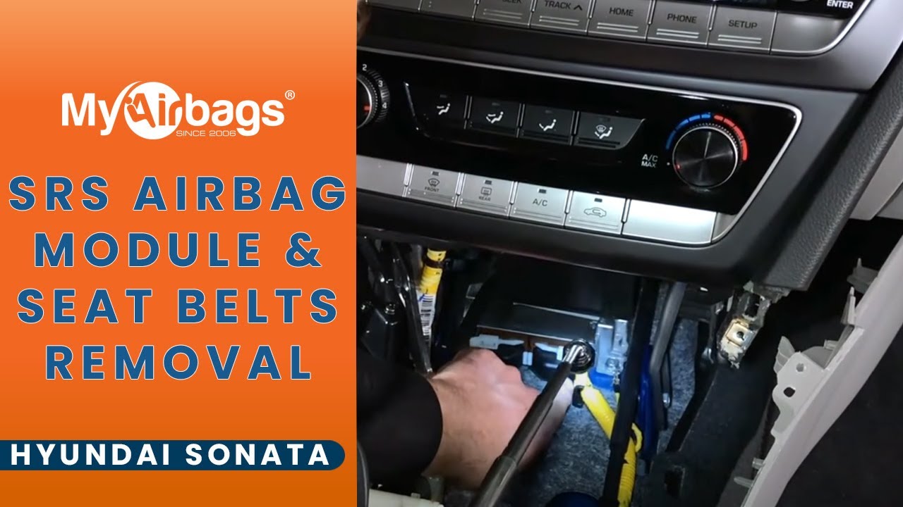 How to Remove SRS Airbag Control Module & Seat Belts on a Hyundai Sonata 2017-2019 | MyAirbags