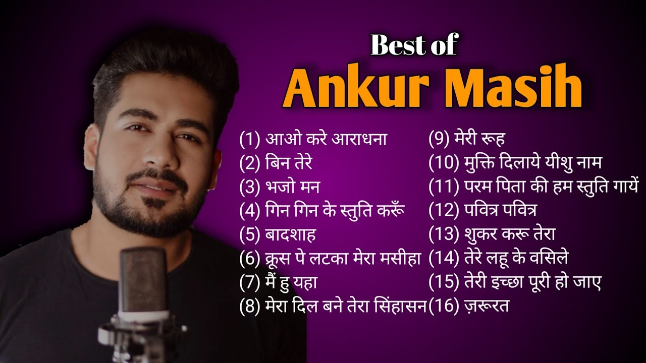 Ankur Masih Best Hindi Christian Nonstop Song | Best Hindi Christian Nonstop Songs |