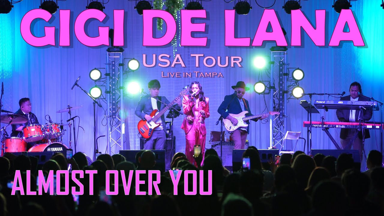 GIGI DE LANA | ALMOST OVER YOU | Official Live Concert Video | 4K (Ultra - HD)