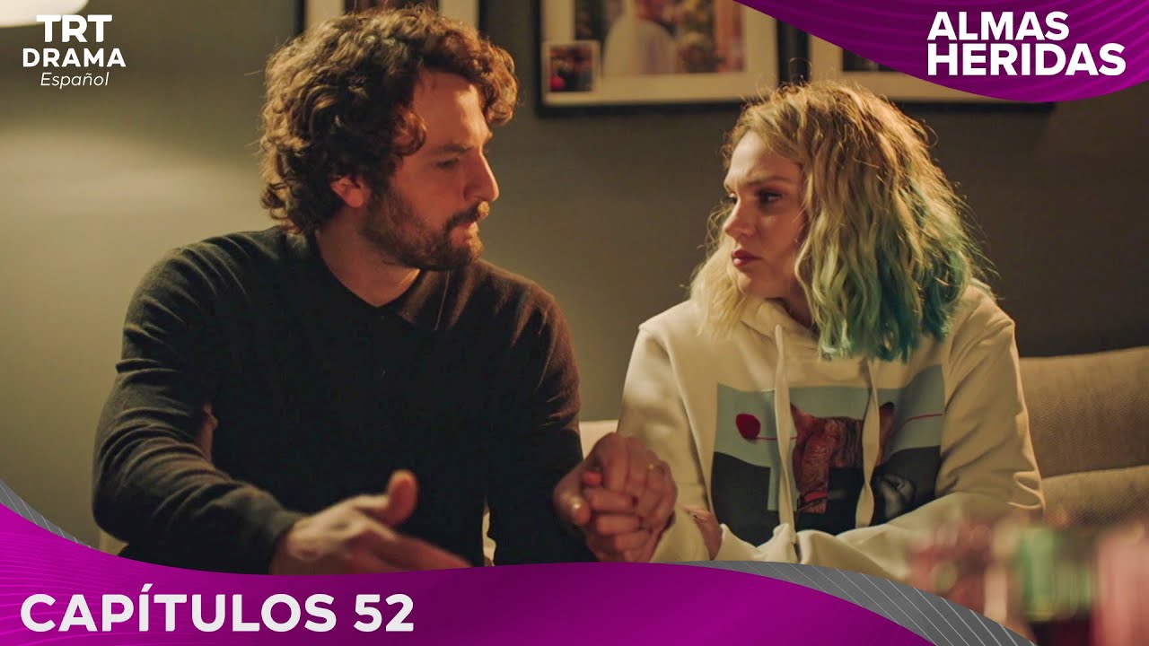 Almas Heridas - Cap&iacute;tulo 52