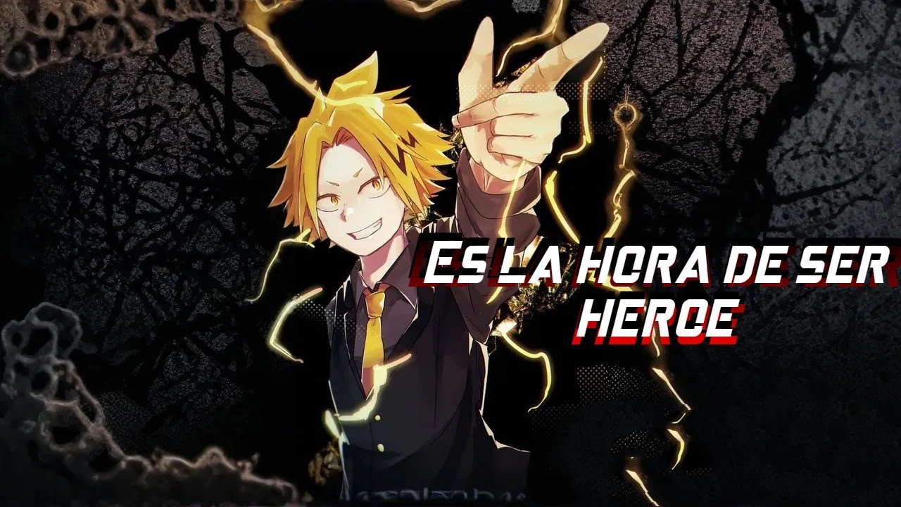 Reencarnando en Kaminari Denki | Un nuevo comeinzo en MHA | Parte 1