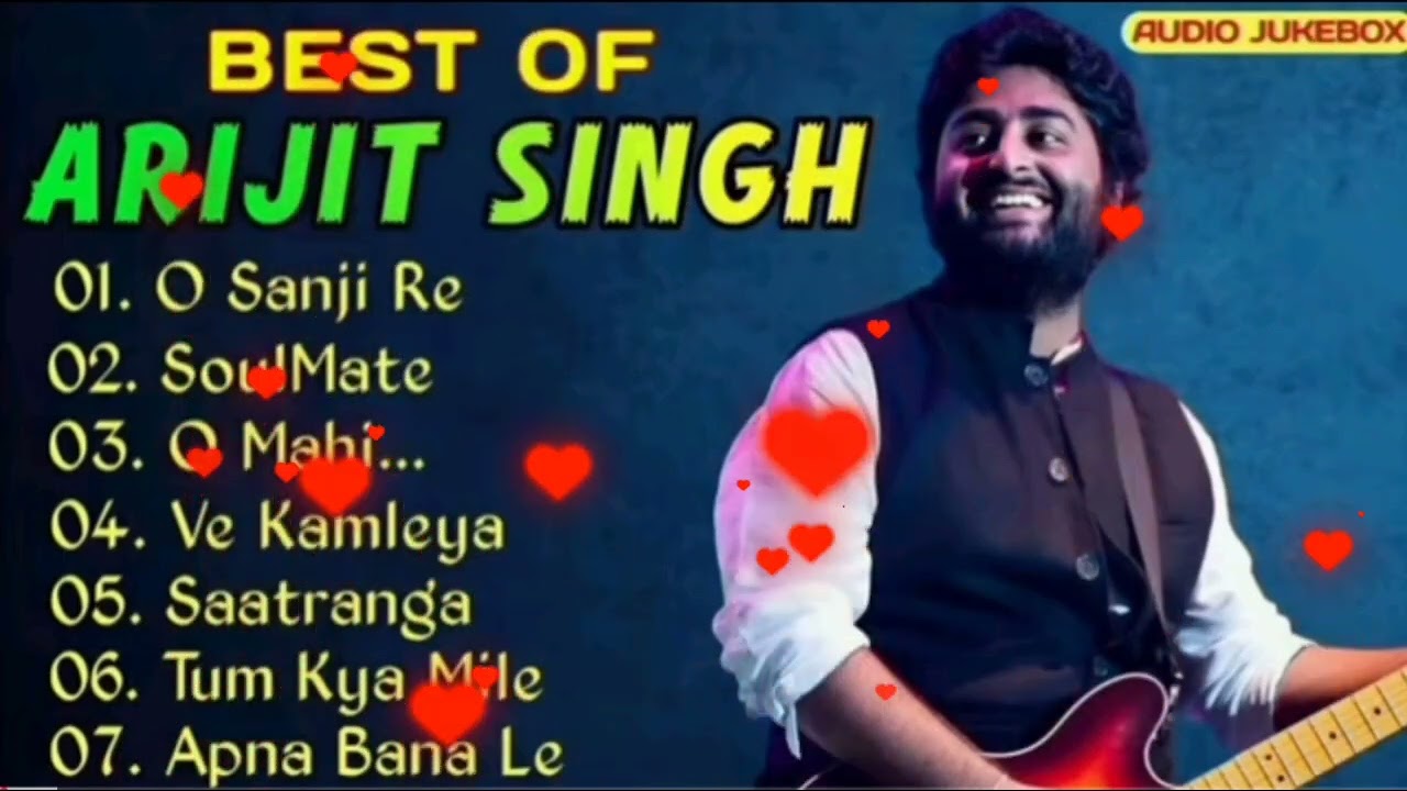 🌷 Arijit Singh Album Songs Collection | Evergreen Bollywood Jukebox 2025 💕
