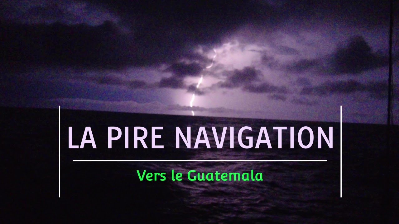 #61 La pire navigation ! Orages - Spi déchiré - Houle + vagues fortes - Casse de matériel - Courant