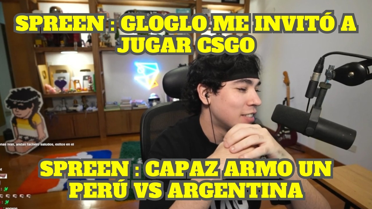 SPREEN ACEPTA UN VERSUS DE COUNTER STRIKE CON GLOGLO + PLANEA UN VERSUS DE PAISES