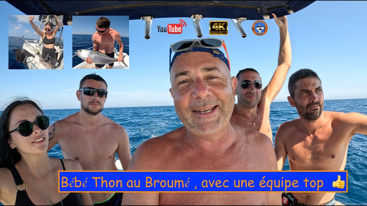 Un Bébé Thon au Broumé , avec une équipe top  👍