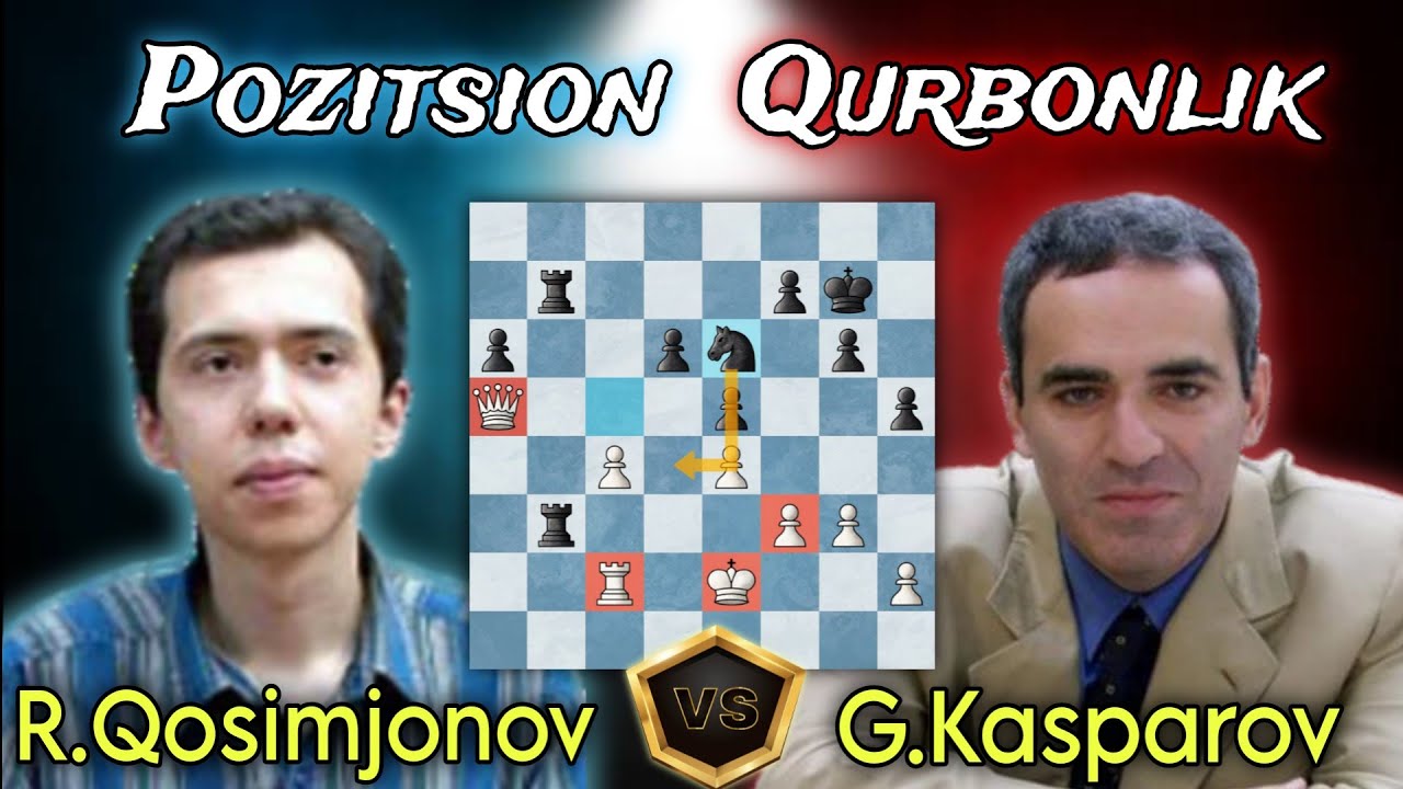 Rustam Qosimjonov vs Garry Kasparov 1999 | Chempion tarafidan chiroyli qurbonlik !!