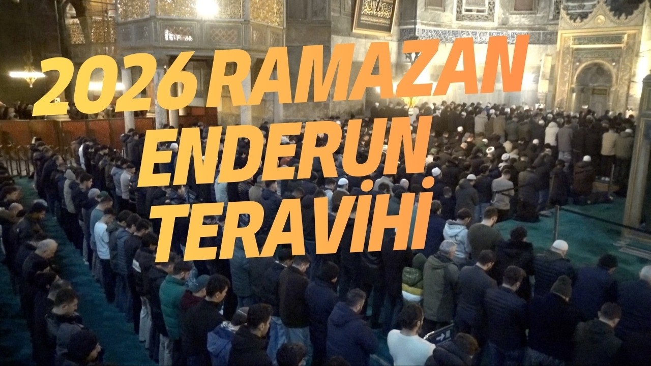 Ayasofya'da 2026 Ramazan Enderun Teravihi | İmam İbrahim Yavaş