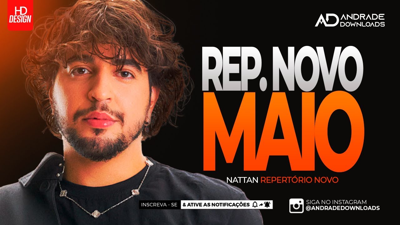 NATTAN - CD MAIO 2025 - ( 4 MÚSICAS NOVAS ) - @AndradeDownloads​