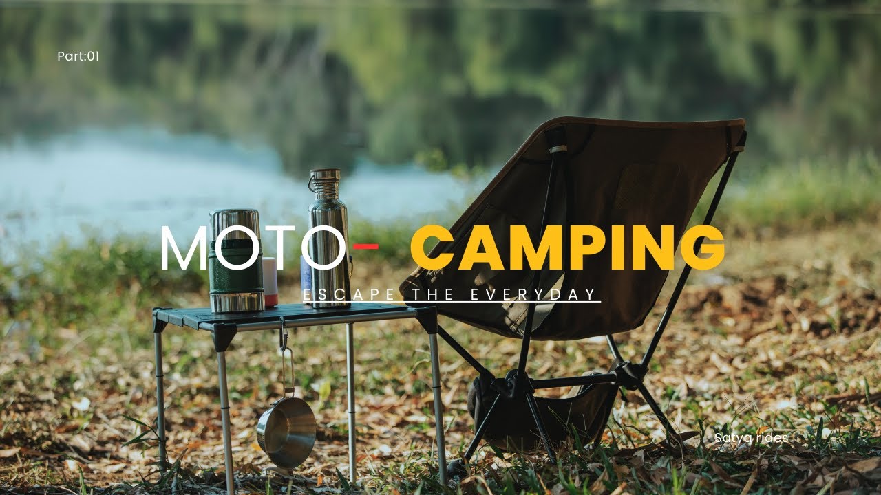 What All Preparation Goes Into a Moto Camping Trip? | Part 01