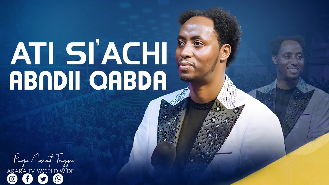 Ati Si'achi Abdii Qabda || Prophet Meserat Taye || ‪@araratvworldwide‬