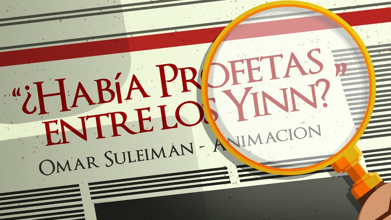 &iquest;Hab&iacute;a profetas entre los Yinn? - Omar Suleiman